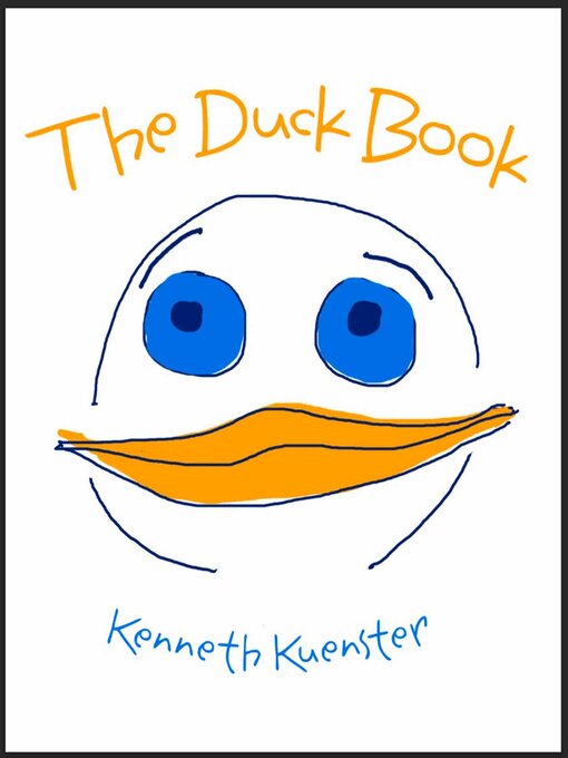 Title details for Duck Book by Kenneth Kuenster - Available